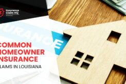 Common Homeowner Insurance Claims in Louisiana