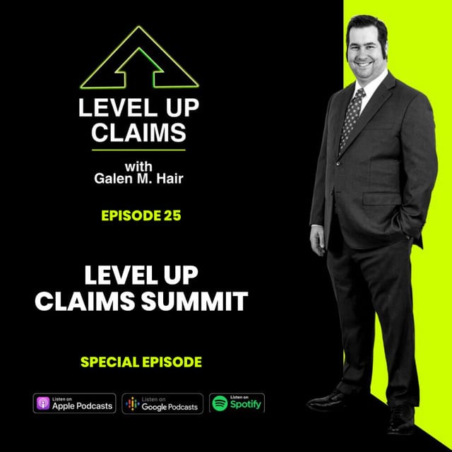 Level Up Claims Summit - Episode 25
