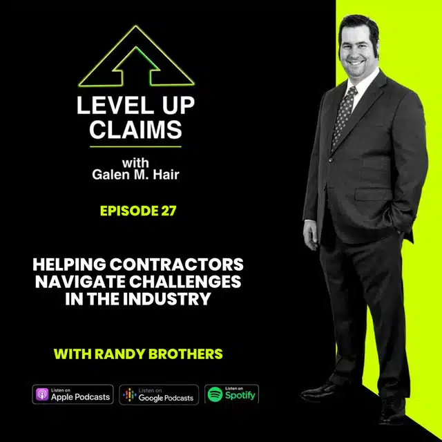 Helping Contractors Navigate Challenges in the Industry with Randy Brothers - Episode 27